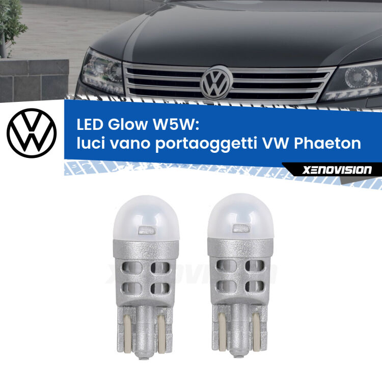 Luci Vano Portaoggetti LED VW Phaeton 2002 - 2016: W5W Glow a Luce Calda <strong>Luci Vano Portaoggetti LED luce calda per VW Phaeton</strong> 2002 - 2016. Coppia lampade <strong>W5W</strong> modello Glow di Xenovision.