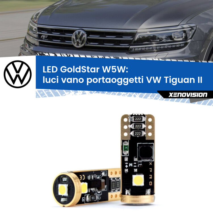 0 Luci Vano Portaoggetti LED VW Tiguan II 2016 in poi: T10 GoldStar <strong>Luci Vano Portaoggetti LED VW Tiguan</strong> II 2016 in poi: ottima luminosità a 360 gradi. Si inseriscono ovunque. Canbus, Top Quality.