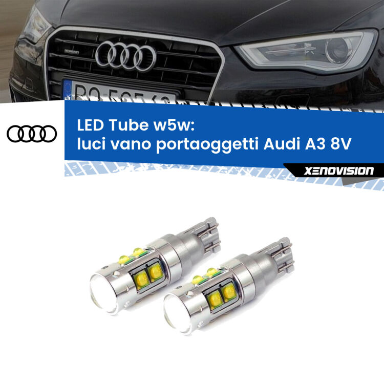 Luci Vano Portaoggetti LED W5W Audi A3 8V 2013 - 2020 W5W Tube <strong>Luci Vano Portaoggetti LED 6000k per Audi A3</strong> 8V 2013 - 2020. Lampadine <strong>W5W</strong> canbus modello Tube, luce bianco lunare, lunga durata e compatibilità.