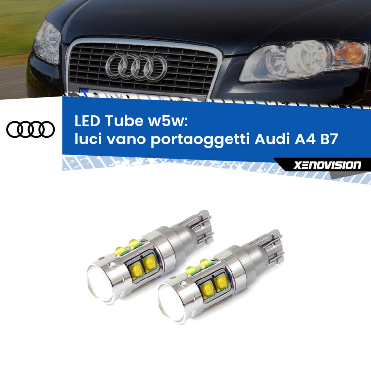Luci Vano Portaoggetti LED W5W Audi A4 B7 2004 - 2008 W5W Tube <strong>Luci Vano Portaoggetti LED 6000k per Audi A4</strong> B7 2004 - 2008. Lampadine <strong>W5W</strong> canbus modello Tube, luce bianco lunare, lunga durata e compatibilità.