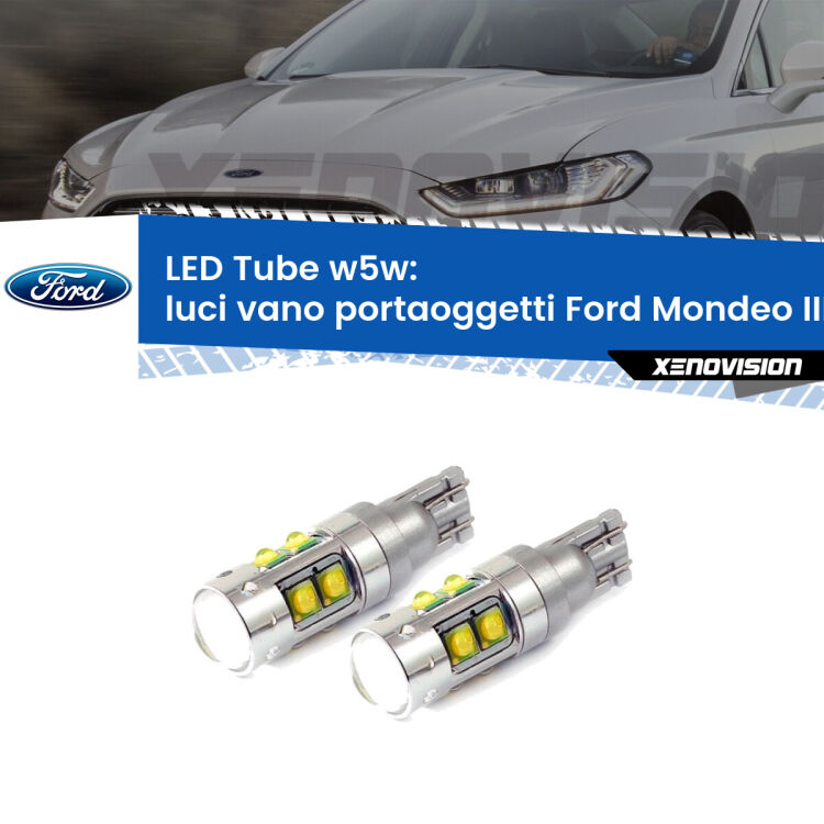 Luci Vano Portaoggetti LED W5W Ford Mondeo III B5Y 2000 - 2007 W5W Tube <strong>Luci Vano Portaoggetti LED 6000k per Ford Mondeo III</strong> B5Y 2000 - 2007. Lampadine <strong>W5W</strong> canbus modello Tube, luce bianco lunare, lunga durata e compatibilità.