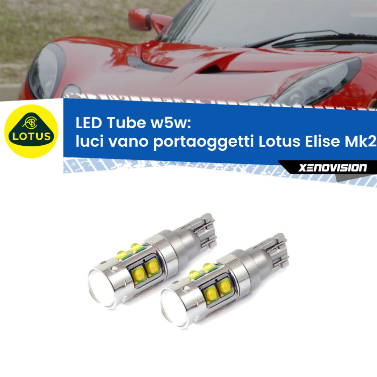 Luci Vano Portaoggetti LED W5W Lotus Elise Mk2 2000 - 2009 W5W Tube <strong>Luci Vano Portaoggetti LED 6000k per Lotus Elise</strong> Mk2 2000 - 2009. Lampadine <strong>W5W</strong> canbus modello Tube, luce bianco lunare, lunga durata e compatibilità.