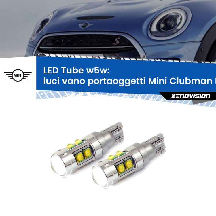 Luci Vano Portaoggetti LED W5W Mini Clubman F54 2014 - 2019 W5W Tube <strong>Luci Vano Portaoggetti LED 6000k per Mini Clubman</strong> F54 2014 - 2019. Lampadine <strong>W5W</strong> canbus modello Tube, luce bianco lunare, lunga durata e compatibilità.