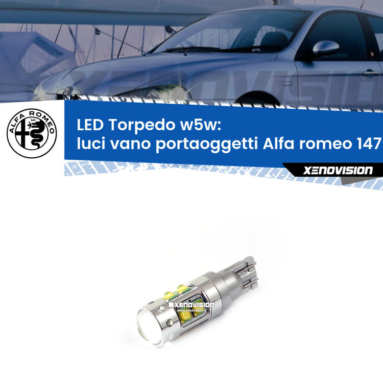 <strong>Luci Vano Portaoggetti LED 6000k per Alfa romeo 147</strong>  2000 - 2010. Lampadine <strong>W5W</strong> canbus modello Torpedo.