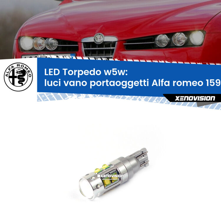<strong>Luci Vano Portaoggetti LED 6000k per Alfa romeo 159</strong>  2005 - 2012. Lampadine <strong>W5W</strong> canbus modello Torpedo.