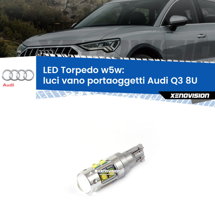 <strong>Luci Vano Portaoggetti LED 6000k per Audi Q3</strong> 8U 2011 - 2018. Lampadine <strong>W5W</strong> canbus modello Torpedo.
