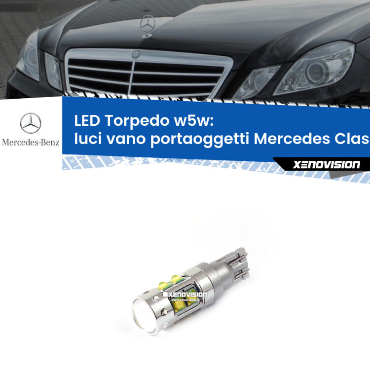 <strong>Luci Vano Portaoggetti LED 6000k per Mercedes Classe-E</strong> W212 2009 - 2016. Lampadine <strong>W5W</strong> canbus modello Torpedo.