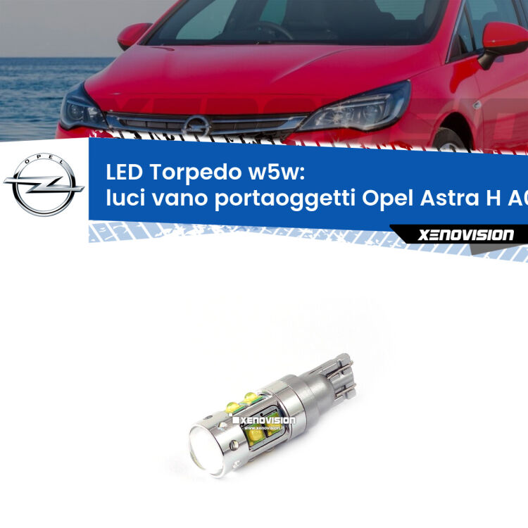 <strong>Luci Vano Portaoggetti LED 6000k per Opel Astra H</strong> A04 2004 - 2014. Lampadine <strong>W5W</strong> canbus modello Torpedo.