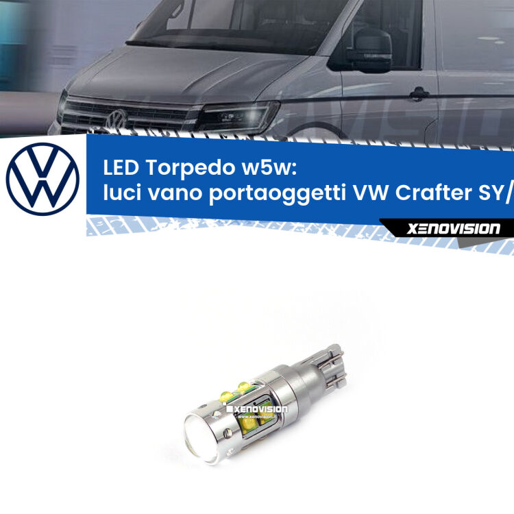 <strong>Luci Vano Portaoggetti LED 6000k per VW Crafter</strong> SY/SZ 2016 in poi. Lampadine <strong>W5W</strong> canbus modello Torpedo.