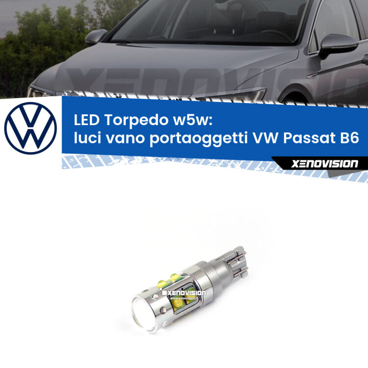 <strong>Luci Vano Portaoggetti LED 6000k per VW Passat</strong> B6 2005 - 2010. Lampadine <strong>W5W</strong> canbus modello Torpedo.