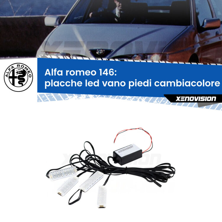 Placche LED vano piedi cambiacolore bluetooth per Alfa romeo 146 1994 - 2001 <strong>Kit placche LED cambiacolore vano piedi Alfa romeo 146</strong> 1994 - 2001. 4 placche <strong>Bluetooth</strong> con app Android /iOS.