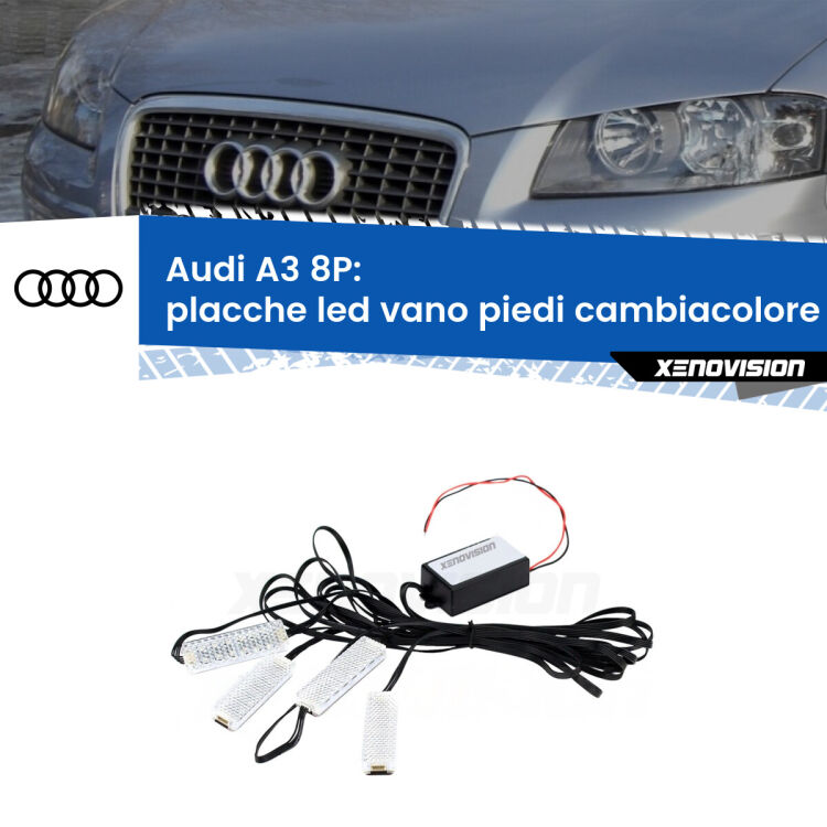 Placche LED vano piedi cambiacolore bluetooth per Audi A3 8P 2003 - 2012 <strong>Kit placche LED cambiacolore vano piedi Audi A3</strong> 8P 2003 - 2012. 4 placche <strong>Bluetooth</strong> con app Android /iOS.