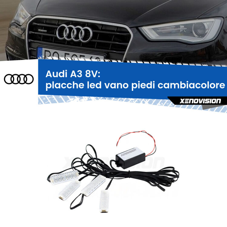 Placche LED vano piedi cambiacolore bluetooth per Audi A3 8V 2013 - 2020 <strong>Kit placche LED cambiacolore vano piedi Audi A3</strong> 8V 2013 - 2020. 4 placche <strong>Bluetooth</strong> con app Android /iOS.