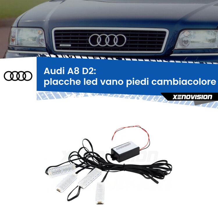0 Placche LED vano piedi cambiacolore bluetooth per Audi A8 D2 1994 - 2002 <strong>Kit placche LED cambiacolore vano piedi Audi A8</strong> D2 1994 - 2002. 4 placche <strong>Bluetooth</strong> con app Android /iOS.