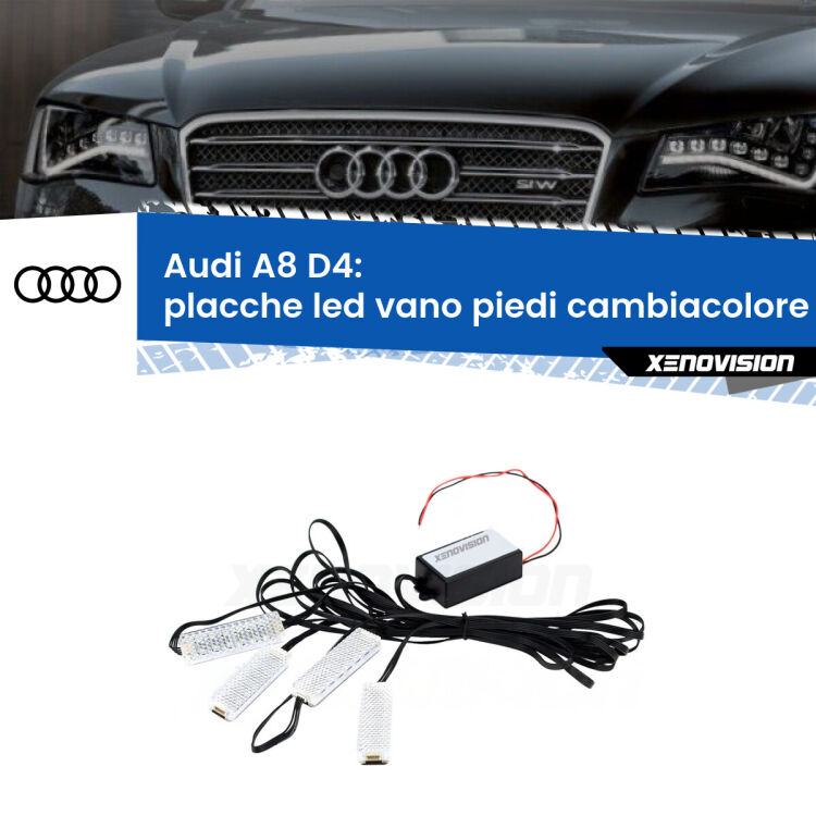 Placche LED vano piedi cambiacolore bluetooth per Audi A8 D4 2009 - 2017 <strong>Kit placche LED cambiacolore vano piedi Audi A8</strong> D4 2009 - 2017. 4 placche <strong>Bluetooth</strong> con app Android /iOS.