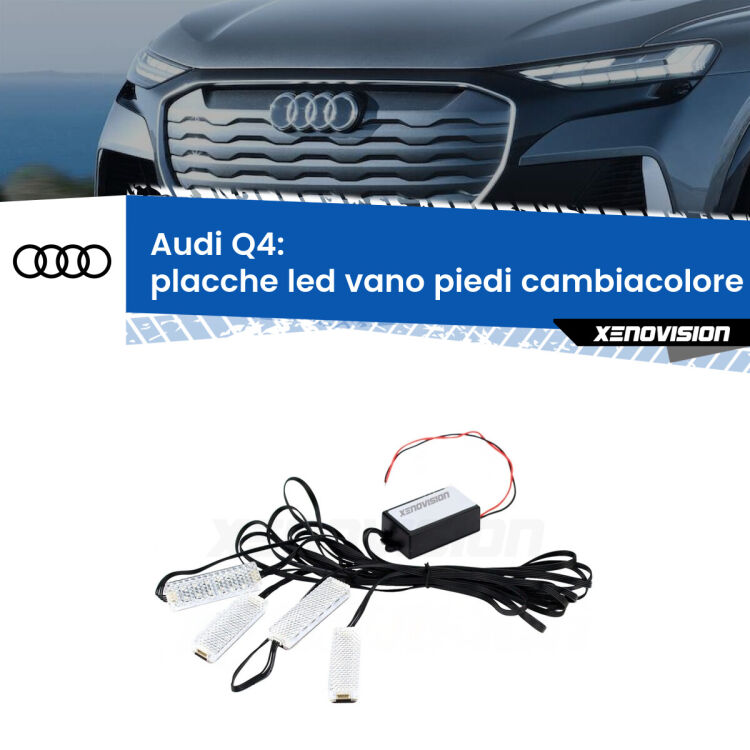 Placche LED vano piedi cambiacolore bluetooth per Audi Q4 2021 in poi <strong>Kit placche LED cambiacolore vano piedi Audi Q4</strong> 2021 in poi. 4 placche <strong>Bluetooth</strong> con app Android /iOS.