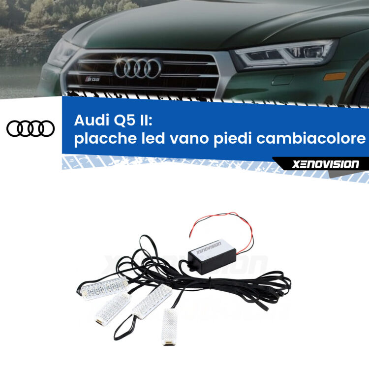 Placche LED vano piedi cambiacolore bluetooth per Audi Q5 II 2018 in poi <strong>Kit placche LED cambiacolore vano piedi Audi Q5</strong> II 2018 in poi. 4 placche <strong>Bluetooth</strong> con app Android /iOS.
