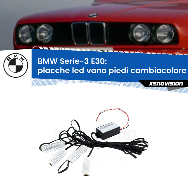 Placche LED vano piedi cambiacolore bluetooth per BMW Serie-3 E30 1982 - 1992 <strong>Kit placche LED cambiacolore vano piedi BMW Serie-3</strong> E30 1982 - 1992. 4 placche <strong>Bluetooth</strong> con app Android /iOS.