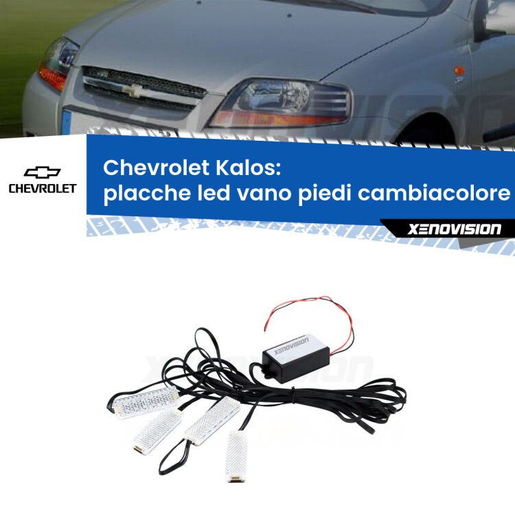 Placche LED vano piedi cambiacolore bluetooth per Chevrolet Kalos  2005 - 2008 <strong>Kit placche LED cambiacolore vano piedi Chevrolet Kalos</strong>  2005 - 2008. 4 placche <strong>Bluetooth</strong> con app Android /iOS.