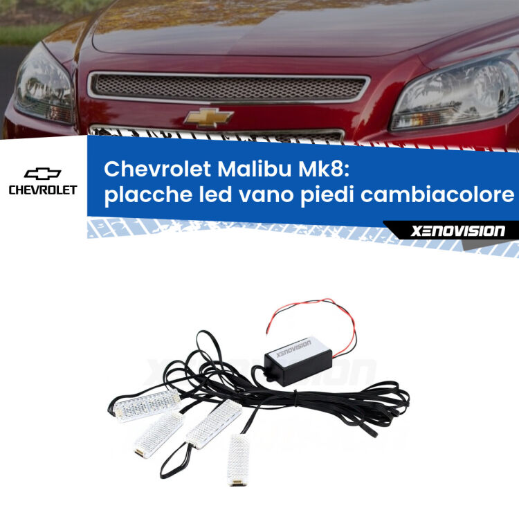 Placche LED vano piedi cambiacolore bluetooth per Chevrolet Malibu Mk8 2012 - 2015 <strong>Kit placche LED cambiacolore vano piedi Chevrolet Malibu</strong> Mk8 2012 - 2015. 4 placche <strong>Bluetooth</strong> con app Android /iOS.