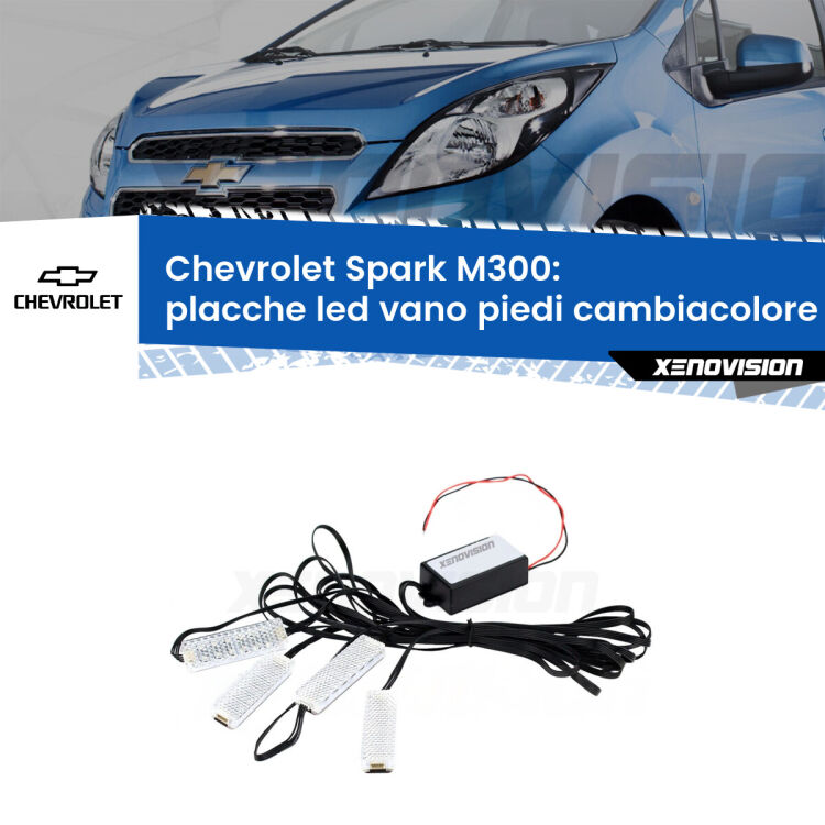 Placche LED vano piedi cambiacolore bluetooth per Chevrolet Spark M300 2009 - 2016 <strong>Kit placche LED cambiacolore vano piedi Chevrolet Spark</strong> M300 2009 - 2016. 4 placche <strong>Bluetooth</strong> con app Android /iOS.