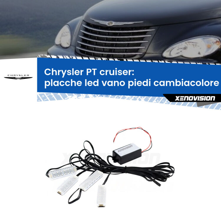 Placche LED vano piedi cambiacolore bluetooth per Chrysler PT cruiser 2000 - 2010 <strong>Kit placche LED cambiacolore vano piedi Chrysler PT cruiser</strong> 2000 - 2010. 4 placche <strong>Bluetooth</strong> con app Android /iOS.