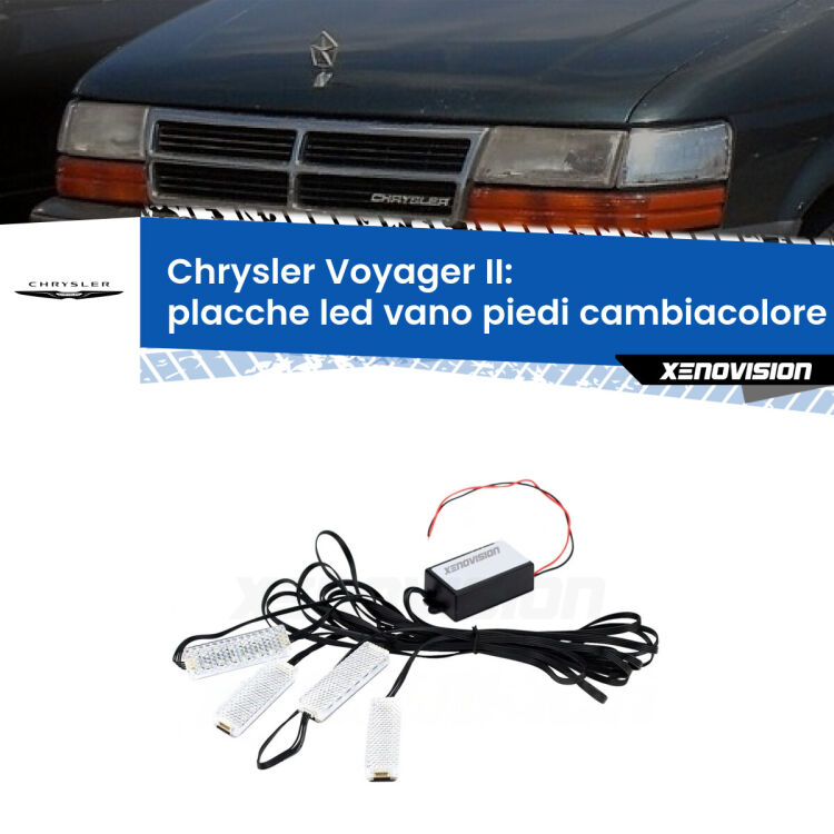 Placche LED vano piedi cambiacolore bluetooth per Chrysler Voyager II 1990 - 1995 <strong>Kit placche LED cambiacolore vano piedi Chrysler Voyager II</strong> 1990 - 1995. 4 placche <strong>Bluetooth</strong> con app Android /iOS.