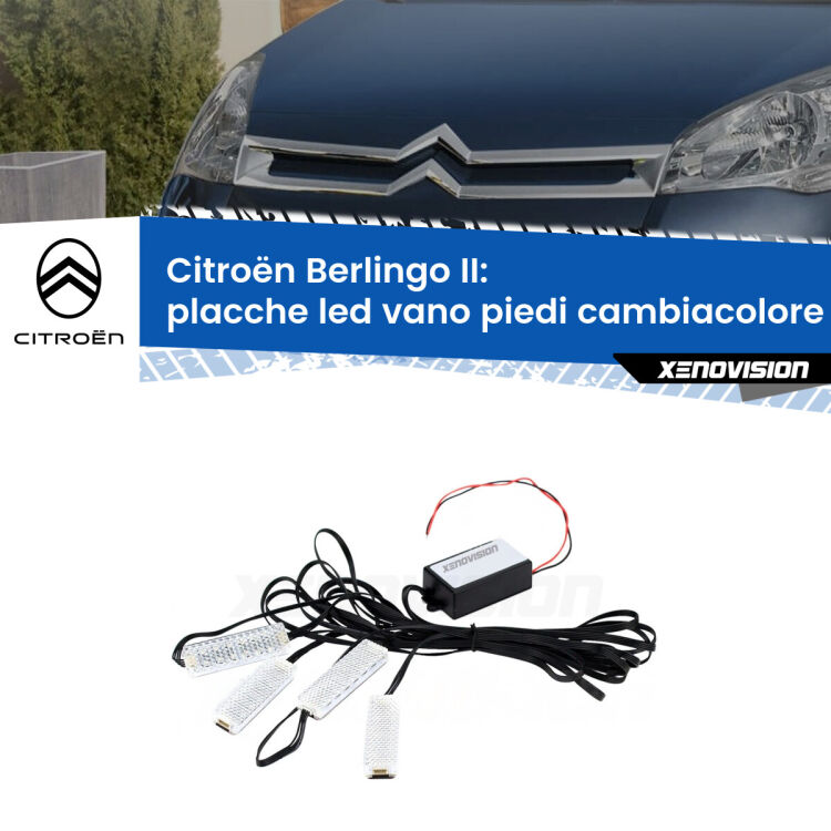 0 Placche LED vano piedi cambiacolore bluetooth per Citroën Berlingo II 2008 - 2017 <strong>Kit placche LED cambiacolore vano piedi Citroën Berlingo</strong> II 2008 - 2017. 4 placche <strong>Bluetooth</strong> con app Android /iOS.