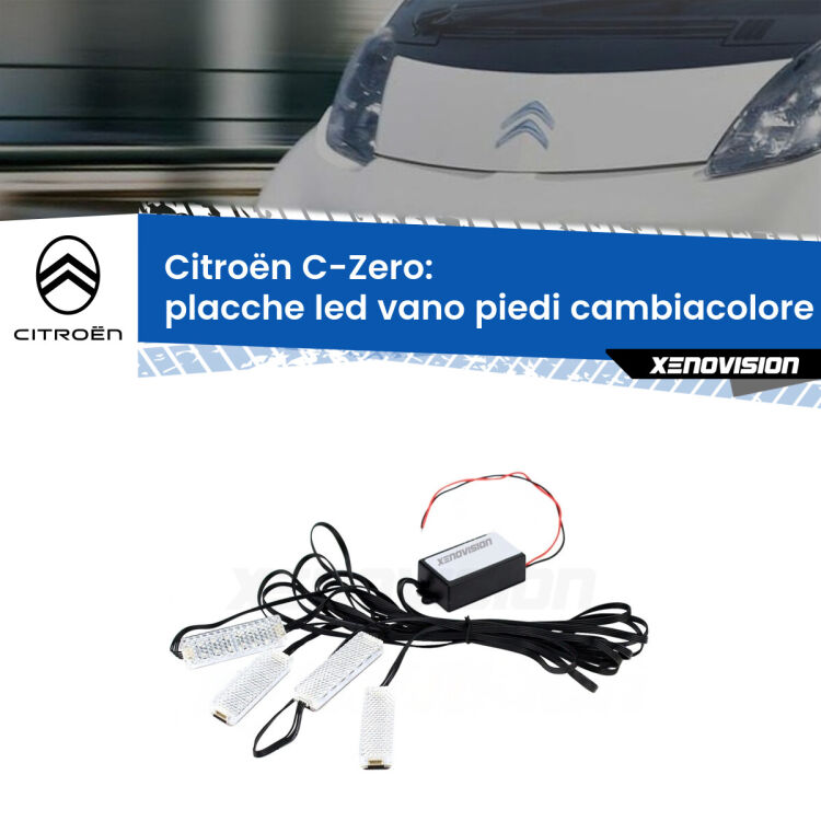Placche LED vano piedi cambiacolore bluetooth per Citroën C-Zero 2010 - 2020 <strong>Kit placche LED cambiacolore vano piedi Citroën C-Zero</strong> 2010 - 2020. 4 placche <strong>Bluetooth</strong> con app Android /iOS.