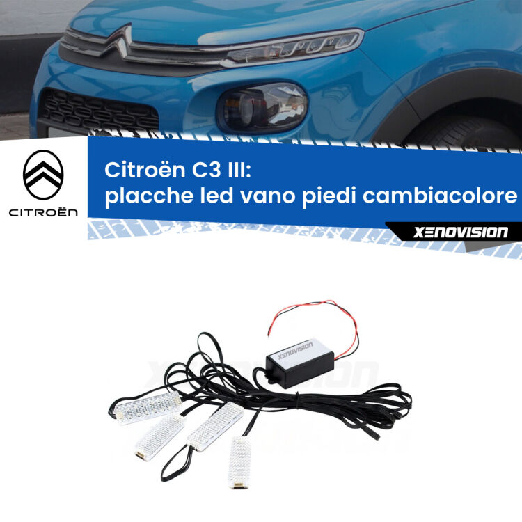 Placche LED vano piedi cambiacolore bluetooth per Citroën C3 III 2016 - 2023 <strong>Kit placche LED cambiacolore vano piedi Citroën C3</strong> III 2016 - 2023. 4 placche <strong>Bluetooth</strong> con app Android /iOS.