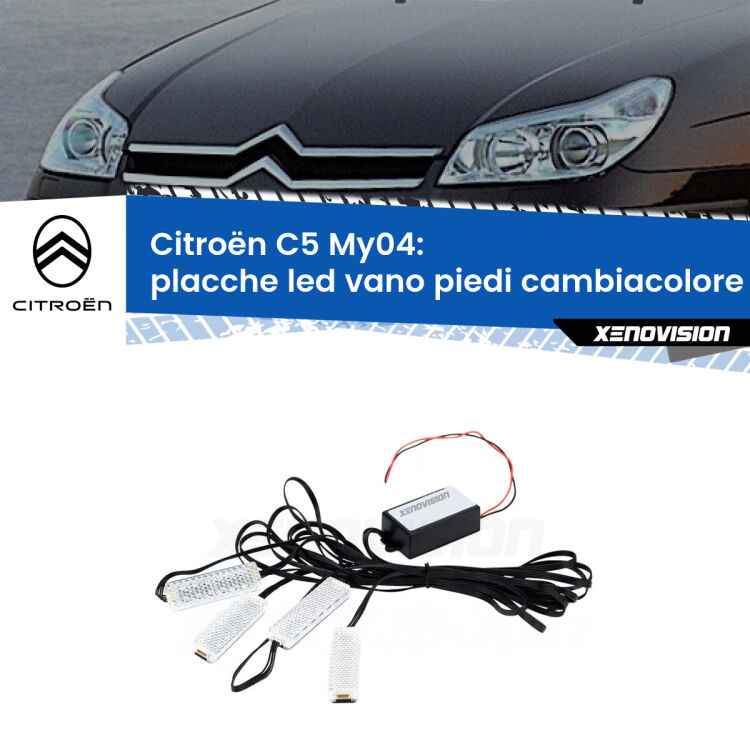 Placche LED vano piedi cambiacolore bluetooth per Citroën C5 My04 2004 - 2008 <strong>Kit placche LED cambiacolore vano piedi Citroën C5</strong> My04 2004 - 2008. 4 placche <strong>Bluetooth</strong> con app Android /iOS.