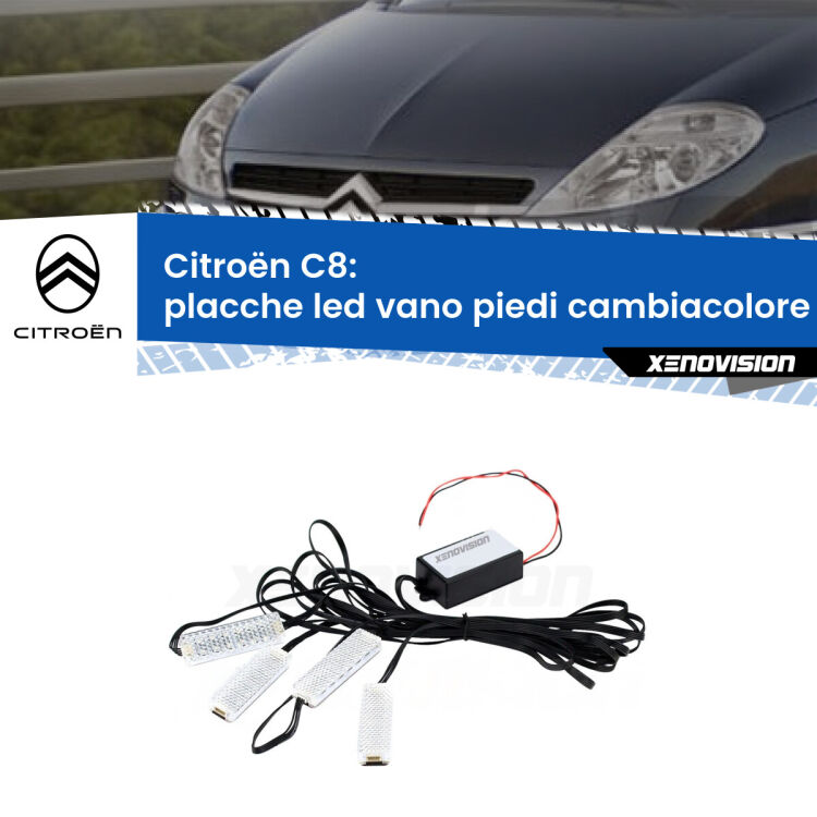 Placche LED vano piedi cambiacolore bluetooth per Citroën C8  2002 - 2014 <strong>Kit placche LED cambiacolore vano piedi Citroën C8</strong>  2002 - 2014. 4 placche <strong>Bluetooth</strong> con app Android /iOS.