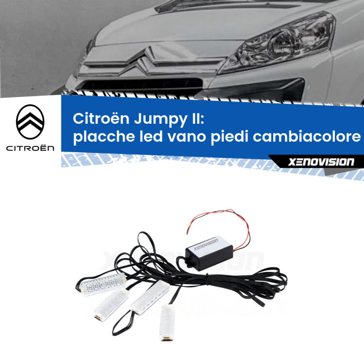 Placche LED vano piedi cambiacolore bluetooth per Citroën Jumpy II 2006 - 2015 <strong>Kit placche LED cambiacolore vano piedi Citroën Jumpy</strong> II 2006 - 2015. 4 placche <strong>Bluetooth</strong> con app Android /iOS.