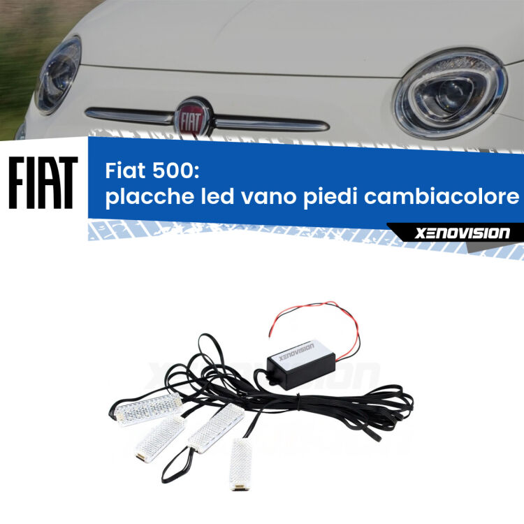 Placche LED vano piedi cambiacolore bluetooth per Fiat 500 2007 - 2022 <strong>Kit placche LED cambiacolore vano piedi Fiat 500</strong> 2007 - 2022. 4 placche <strong>Bluetooth</strong> con app Android /iOS.