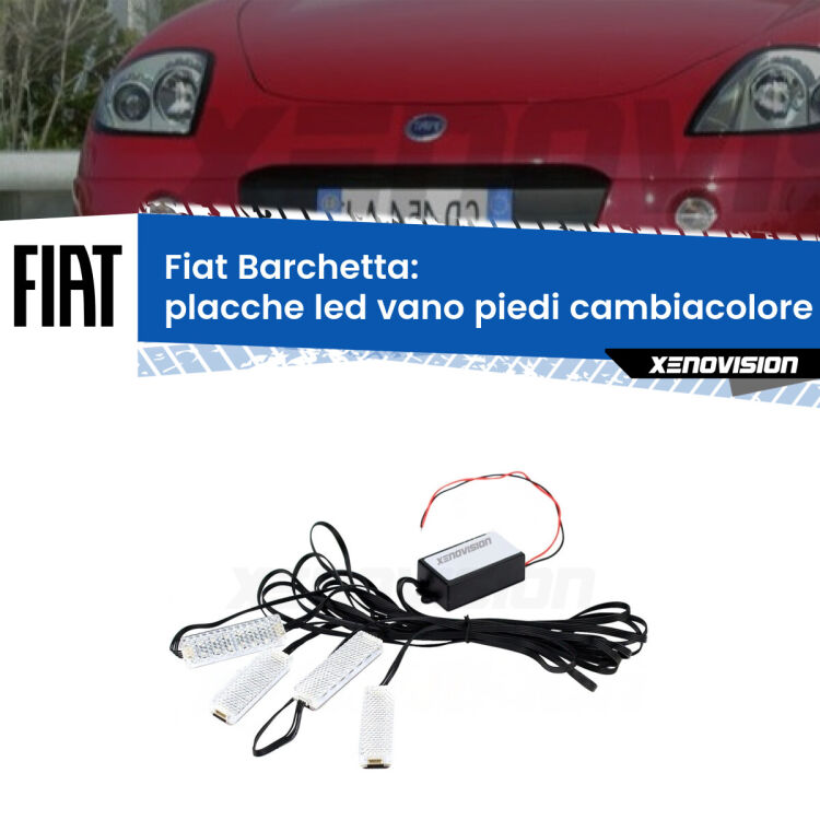 Placche LED vano piedi cambiacolore bluetooth per Fiat Barchetta 1995 - 2005 <strong>Kit placche LED cambiacolore vano piedi Fiat Barchetta</strong> 1995 - 2005. 4 placche <strong>Bluetooth</strong> con app Android /iOS.
