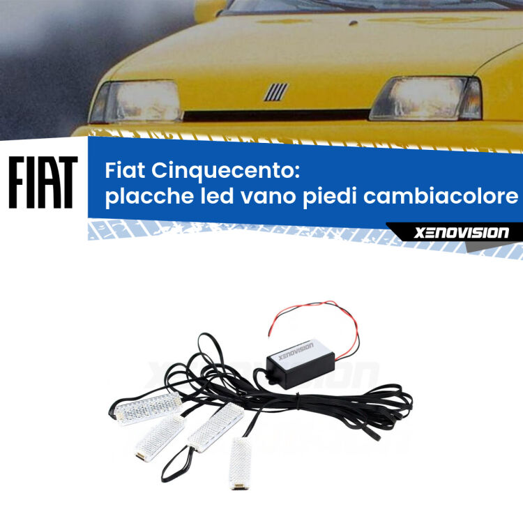 Placche LED vano piedi cambiacolore bluetooth per Fiat Cinquecento 1991 - 1999 <strong>Kit placche LED cambiacolore vano piedi Fiat Cinquecento</strong> 1991 - 1999. 4 placche <strong>Bluetooth</strong> con app Android /iOS.