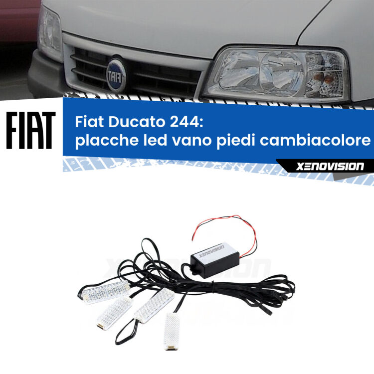 Placche LED vano piedi cambiacolore bluetooth per Fiat Ducato 244 2002 - 2006 <strong>Kit placche LED cambiacolore vano piedi Fiat Ducato</strong> 244 2002 - 2006. 4 placche <strong>Bluetooth</strong> con app Android /iOS.