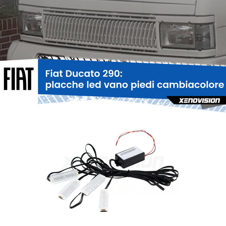 Placche LED vano piedi cambiacolore bluetooth per Fiat Ducato 290 1989 - 1994 <strong>Kit placche LED cambiacolore vano piedi Fiat Ducato</strong> 290 1989 - 1994. 4 placche <strong>Bluetooth</strong> con app Android /iOS.