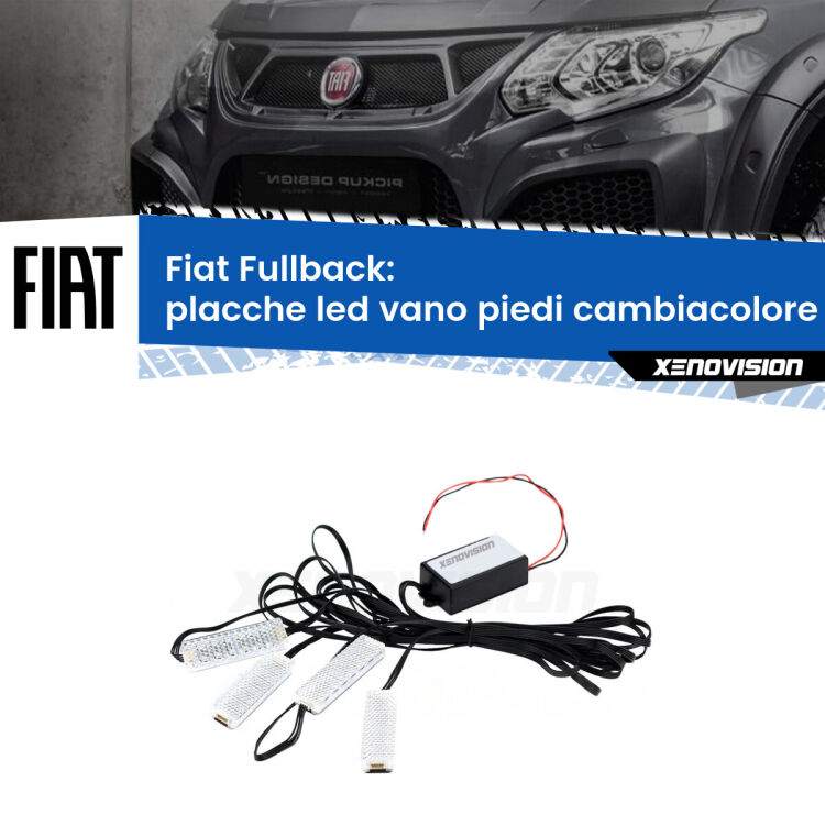 Placche LED vano piedi cambiacolore bluetooth per Fiat Fullback 2016 - 2019 <strong>Kit placche LED cambiacolore vano piedi Fiat Fullback</strong> 2016 - 2019. 4 placche <strong>Bluetooth</strong> con app Android /iOS.