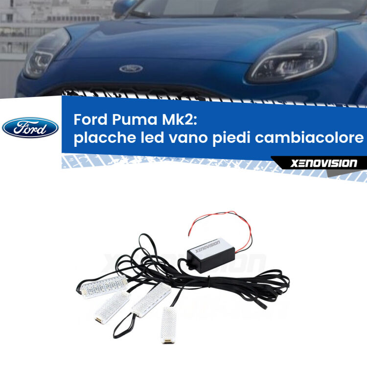 0 Placche LED vano piedi cambiacolore bluetooth per Ford Puma Mk2 2019 in poi <strong>Kit placche LED cambiacolore vano piedi Ford Puma</strong> Mk2 2019 in poi. 4 placche <strong>Bluetooth</strong> con app Android /iOS.