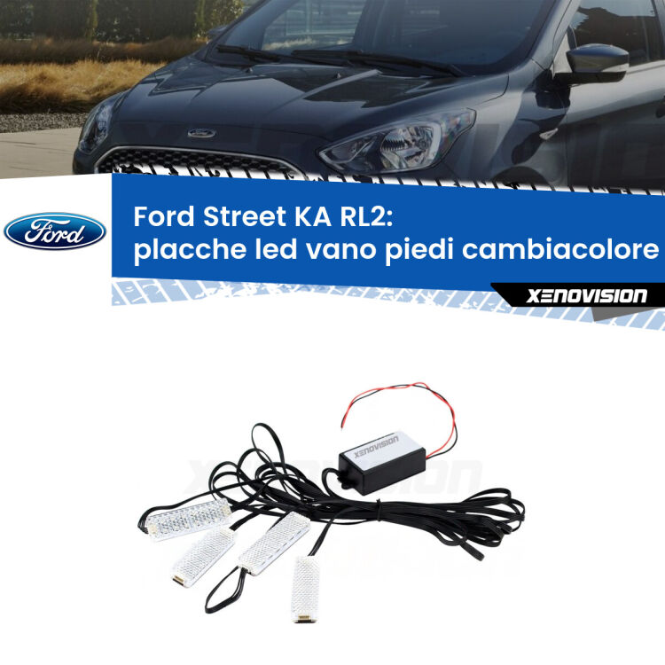 0 Placche LED vano piedi cambiacolore bluetooth per Ford Street KA RL2 2003 - 2005 <strong>Kit placche LED cambiacolore vano piedi Ford Street KA</strong> RL2 2003 - 2005. 4 placche <strong>Bluetooth</strong> con app Android /iOS.