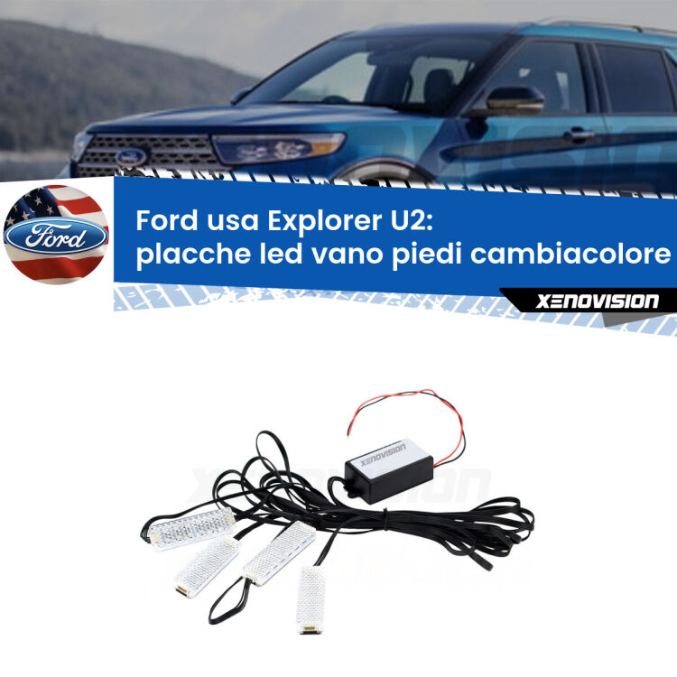 Placche LED vano piedi cambiacolore bluetooth per Ford usa Explorer U2 1995 - 2001 <strong>Kit placche LED cambiacolore vano piedi Ford usa Explorer</strong> U2 1995 - 2001. 4 placche <strong>Bluetooth</strong> con app Android /iOS.