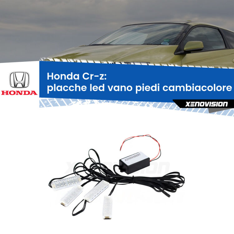 Placche LED vano piedi cambiacolore bluetooth per Honda Cr-z 2010 - 2016 <strong>Kit placche LED cambiacolore vano piedi Honda Cr-z</strong> 2010 - 2016. 4 placche <strong>Bluetooth</strong> con app Android /iOS.