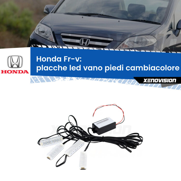 Placche LED vano piedi cambiacolore bluetooth per Honda Fr-v 2004 - 2009 <strong>Kit placche LED cambiacolore vano piedi Honda Fr-v</strong> 2004 - 2009. 4 placche <strong>Bluetooth</strong> con app Android /iOS.