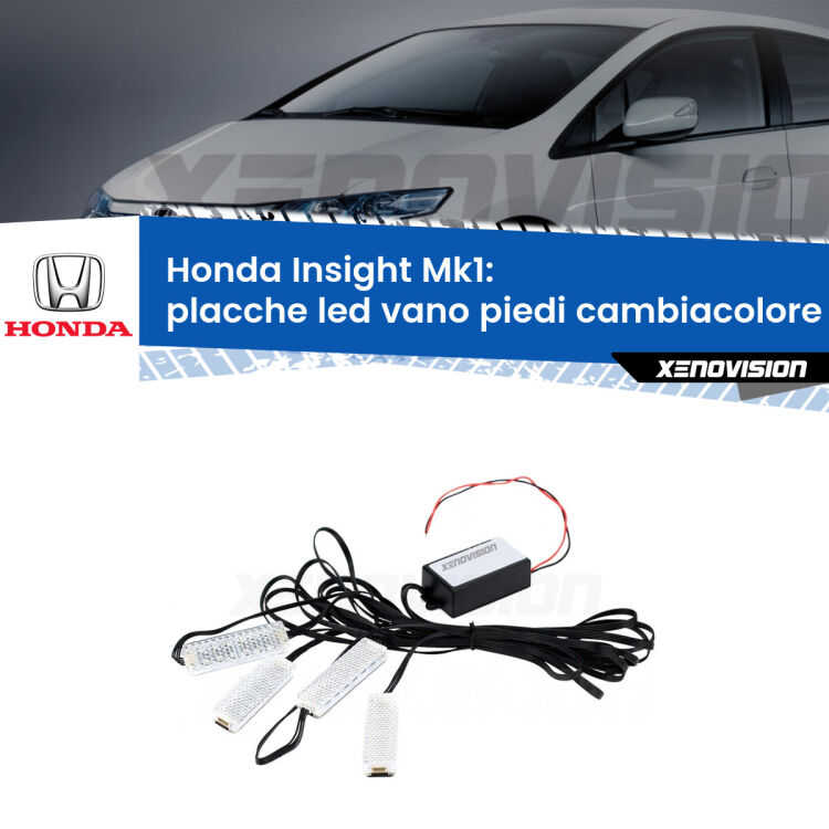 Placche LED vano piedi cambiacolore bluetooth per Honda Insight Mk1 2000 - 2006 <strong>Kit placche LED cambiacolore vano piedi Honda Insight</strong> Mk1 2000 - 2006. 4 placche <strong>Bluetooth</strong> con app Android /iOS.
