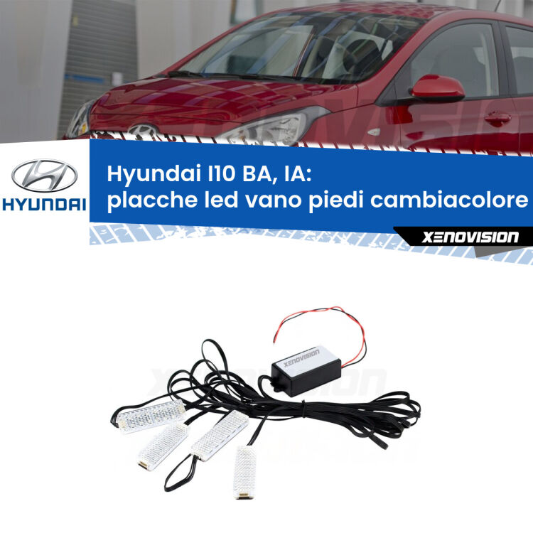 Placche LED vano piedi cambiacolore bluetooth per Hyundai I10 BA, IA 2013 - 2016 <strong>Kit placche LED cambiacolore vano piedi Hyundai I10</strong> BA, IA 2013 - 2016. 4 placche <strong>Bluetooth</strong> con app Android /iOS.