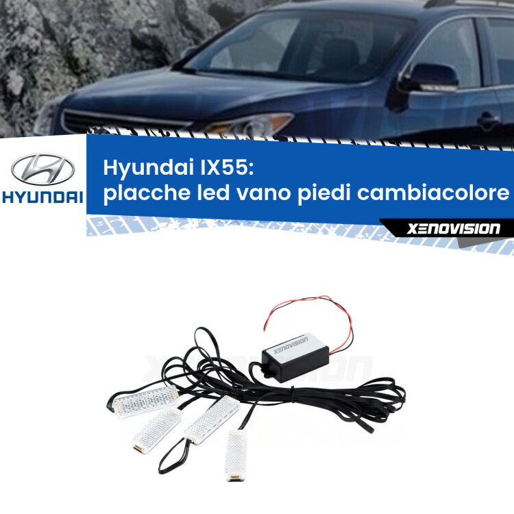Placche LED vano piedi cambiacolore bluetooth per Hyundai IX55  2008 - 2012 <strong>Kit placche LED cambiacolore vano piedi Hyundai IX55</strong>  2008 - 2012. 4 placche <strong>Bluetooth</strong> con app Android /iOS.