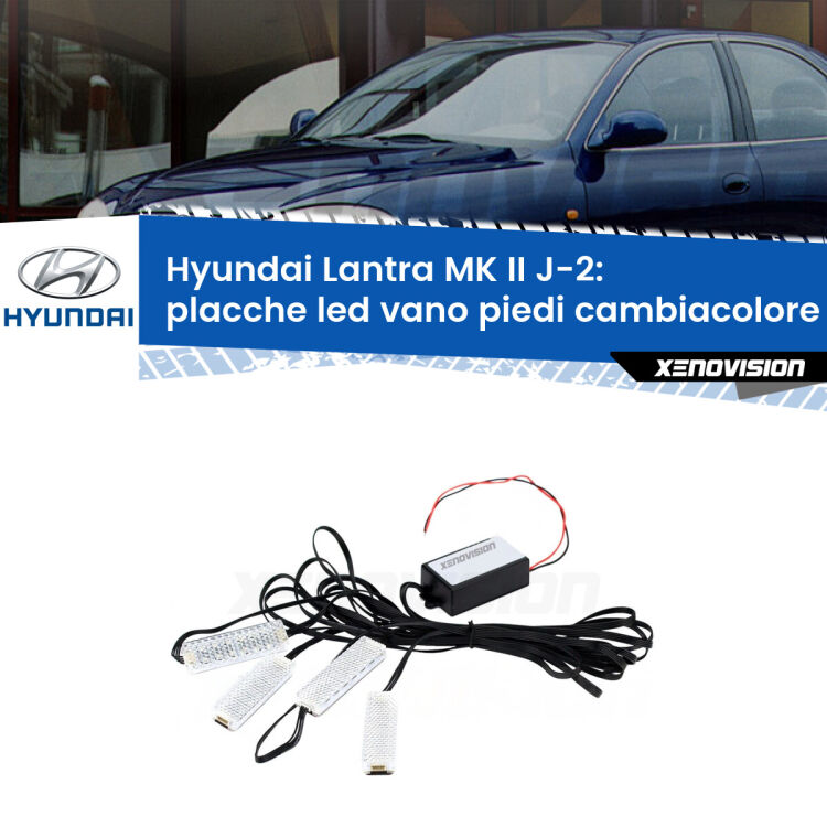Placche LED vano piedi cambiacolore bluetooth per Hyundai Lantra MK II J-2 1995 - 2000 <strong>Kit placche LED cambiacolore vano piedi Hyundai Lantra MK II</strong> J-2 1995 - 2000. 4 placche <strong>Bluetooth</strong> con app Android /iOS.