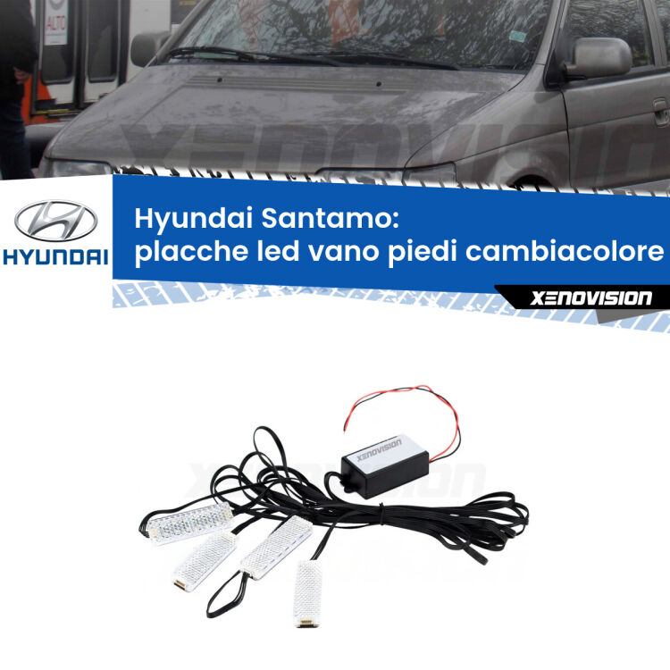 0 Placche LED vano piedi cambiacolore bluetooth per Hyundai Santamo  1998 - 2002 <strong>Kit placche LED cambiacolore vano piedi Hyundai Santamo</strong>  1998 - 2002. 4 placche <strong>Bluetooth</strong> con app Android /iOS.