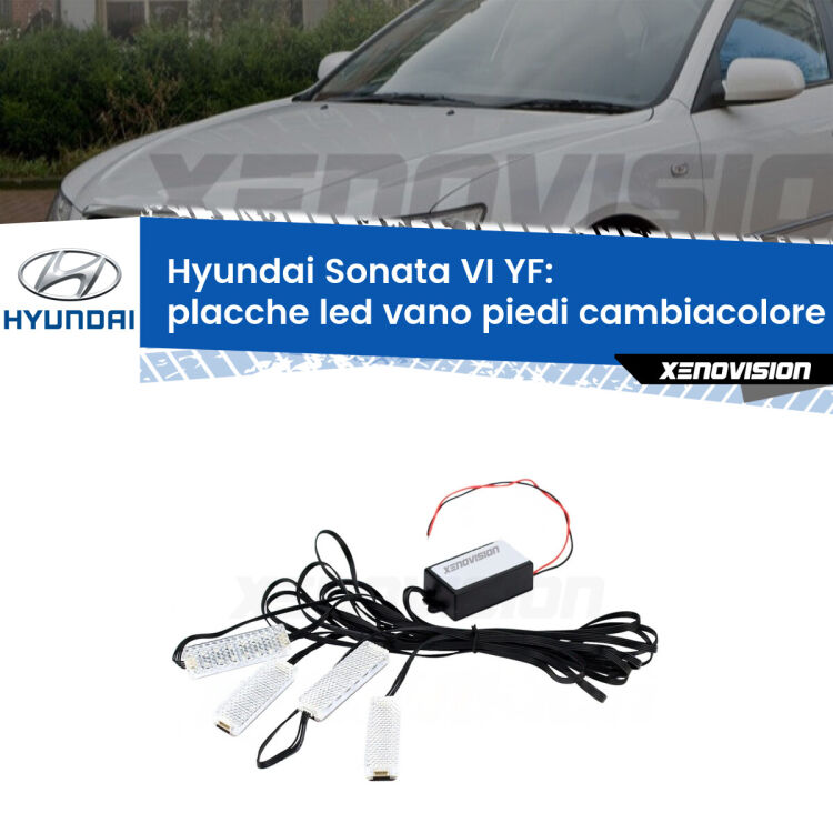 Placche LED vano piedi cambiacolore bluetooth per Hyundai Sonata VI YF 2009 - 2015 <strong>Kit placche LED cambiacolore vano piedi Hyundai Sonata VI</strong> YF 2009 - 2015. 4 placche <strong>Bluetooth</strong> con app Android /iOS.